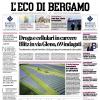 PRIMA PAGINA - L'Eco di Bergamo: "Atalanta, sguardo alle possibili rivali in Conference League"