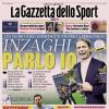 PRIMA PAGINA - La Gazzetta dello Sport: "Inzaghi parlo io"