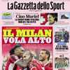 La Gazzetta dello Sport in apertura sui rossoneri di Fonseca: "Il Milan vola alto"