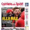 PRIMA PAGINA - Corriere dello Sport: "Alla Max"