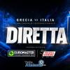 DIRETTA GRECIA-ITALIA Frana Gomme Madone, segui il live dalle 21