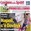 PRIMA PAGINA - Corriere dello Sport: "Stasera Gasp sfida l'Atalanta"
