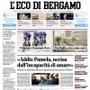 PRIMA PAGINA - L’Eco di Bergamo: "L’Atalanta stasera a Crema. Obiettivo: tornare a vincere"