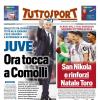 PRIMA PAGINA - TuttoSport: "Juve, ora tocca a Comolli"