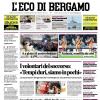 PRIMA PAGINA - L’Eco di Bergamo: "Atalanta, sconfitta da crisi"