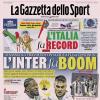 PRIMA PAGINA - La Gazzetta dello Sport: "L'Inter fa boom, l'Italia fa record"