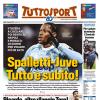 PRIMA PAGINA - TuttoSport: "Spalletti-Juve Tutto e subito!"