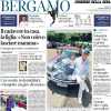 PRIMA PAGINA - Corriere di Bergamo: "Atalanta, Lookman da oggi torna in squadra Passi verso il rientro"
