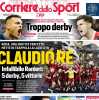 Il Corriere dello Sport in prima pagina sul derby vinto dalla Roma: "Claudio Re"