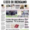 PRIMA PAGINA - L'Eco di Bergamo: "L'Atalanta riparte con 4 gol"