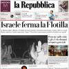 PRIMA PAGINA - la Repubblica: "Israele ferma la Flotilla"