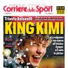 PRIMA PAGINA - Corriere dello Sport: "King Kimi"