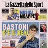 PRIMA PAGINA – La Gazzetta dello Sport: "Bastoni c'è il Real"