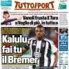 L'apertura di Tuttosport sulla Juventus: "Kalulu, fai tu il Bremer"