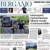 PRIMA PAGINA - Corriere di Bergamo: "Atalanta. A Lecce Krstovic grande ex per l’attacco"