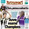 Tuttosport in prima pagina: "Juve esame Champions". A Torino sale la Fiorentina