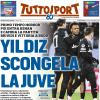 PRIMA PAGINA - TuttoSport: "YILDIZ SCONGELA LA JUVE"