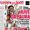 PRIMA PAGINA - Corriere dello Sport: "Juve da paura"