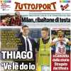 Tuttosport in prima pagina: "Thiago: 'Ve le do io le sorprese'"