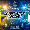 QUAL. EUROPEE U21 / Svezia-Italia, le formazioni ufficiali 