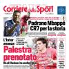 PRIMA PAGINA - Corriere dello Sport: "Palestra prenotato"