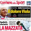 PRIMA PAGINA - Corriere dello Sport: "Il dolore Viola"