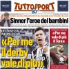 PRIMA PAGINA - Tuttosport: "Per me il derby vale di più"