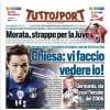 Chiesa punta al bis-Europei con l'Italia. Tuttosport in prima pagina: "Vi faccio vedere io!"
