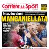 PRIMA PAGINA - Corriere dello Sport: "Manganiellata"