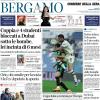 PRIMA PAGINA - Corriere di Bergamo: "Atalanta, Coppa Italia scorciatoia per l'Europa"