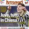 Tuttosport in prima pagina: "Juve, tutti in Chiesa. Domani la finale di Coppa Italia"