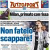 PRIMA PAGINA - TuttoSport: "Non fatelo scappare!"
