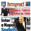 PRIMA PAGINA - TuttoSport: "Inter e Napoli Spalletti vi studia"