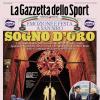 PRIMA PAGINA - La Gazzetta dello Sport: "Sogno d'oro"