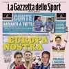 L'apertura de La Gazzetta dello Sport: "Europa Nostra"