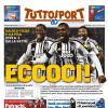 PRIMA PAGINA - TuttoSport: "Eccoci"