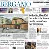 PRIMA PAGINA - Corriere di Bergamo: "L’Udinese di Zaniolo a caccia del sorpasso. In forse de Roon"