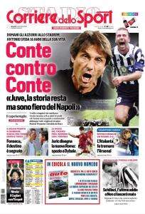 La prima pagina del Corriere dello Sport titola stamani: "Conte contro Conte"