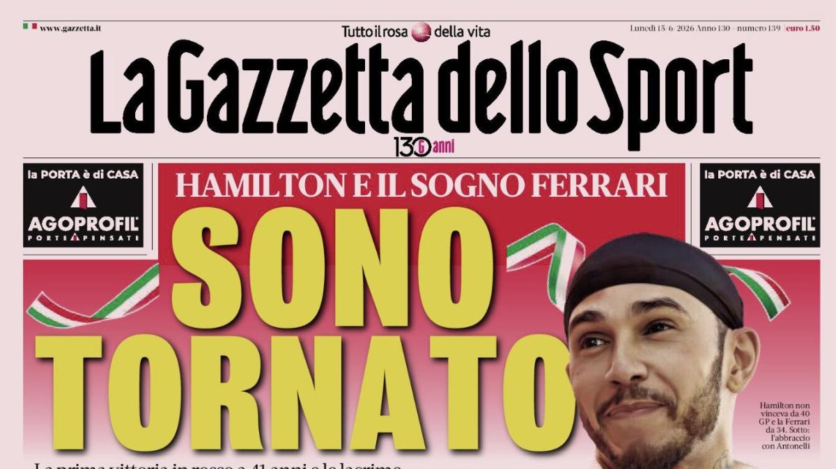 PRIMA PAGINA – La Gazzetta dello Sport: "Sono tornato"