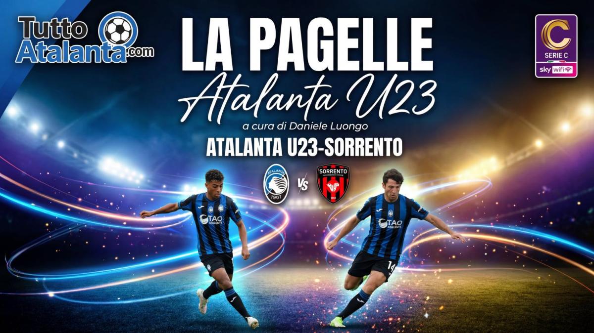 Atalanta U23, le pagelle: Ghislandi illude, Comi e Cissé condannano la Dea. Vavassori predica nel deserto