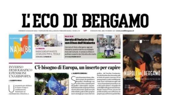 L'Eco di Bergamo in prima pagina: "Atalanta, è ancora festa per l'Europa League"