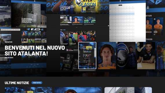 L'Atalanta annuncia la nuova veste grafica del sito ufficiale: le novità 