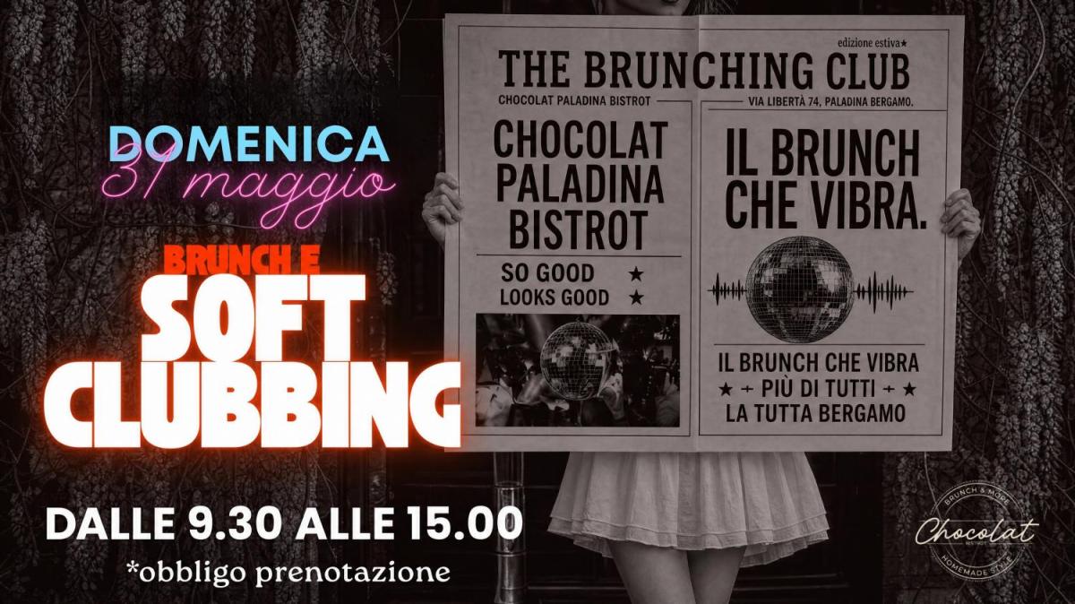Soft Clubbing al Chocolat di Paladina: quando il brunch diventa un'esperienza da vivere almeno una volta