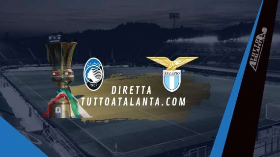 Rivivi COPPA ITALIA / ATALANTA-LAZIO Goosmi 3-2,  la Dea vola in semifinale
