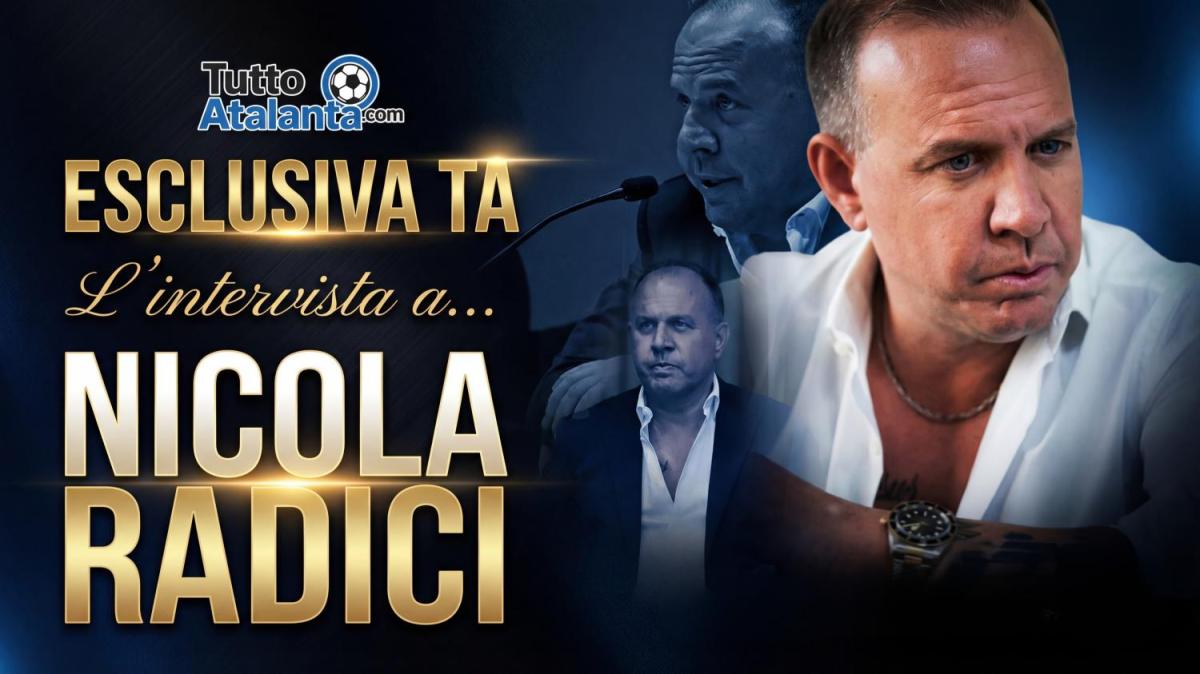 ESCLUSIVA TA - Nicola Radici: "L'acquisto di Inzaghi è mio. Questa Atalanta ha tutto per la Coppa Italia"