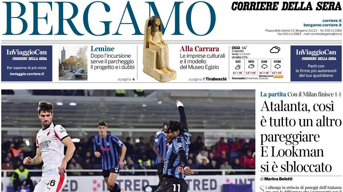 PRIMA PAGINA - Corriere di Bergamo: "Atalanta, così è tutto un altro pareggiare. E Lookman si è sbloccato"