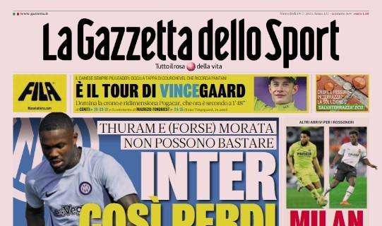 La Gazzetta dello Sport in apertura: "Inter, così perdi gol. Milan, due colpi allo sprint"