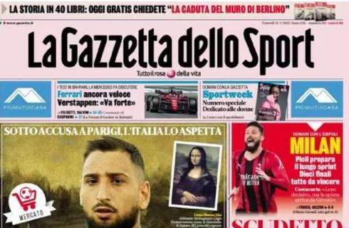 L'apertura de La Gazzetta dello Sport su Donnarumma: "Torna a casa Gigio"