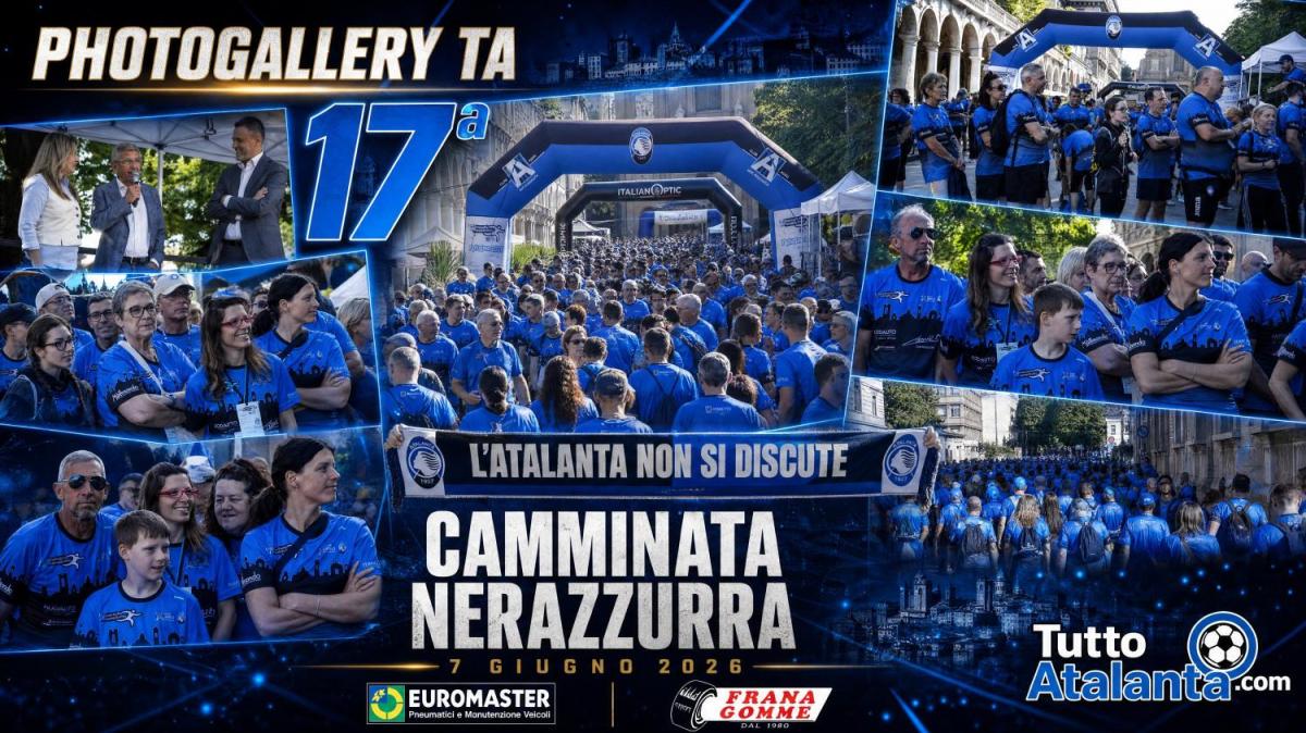 TA - Bergamo si colora di nerazzurro: tutte le emozioni della 17ª Camminata Nerazzurra