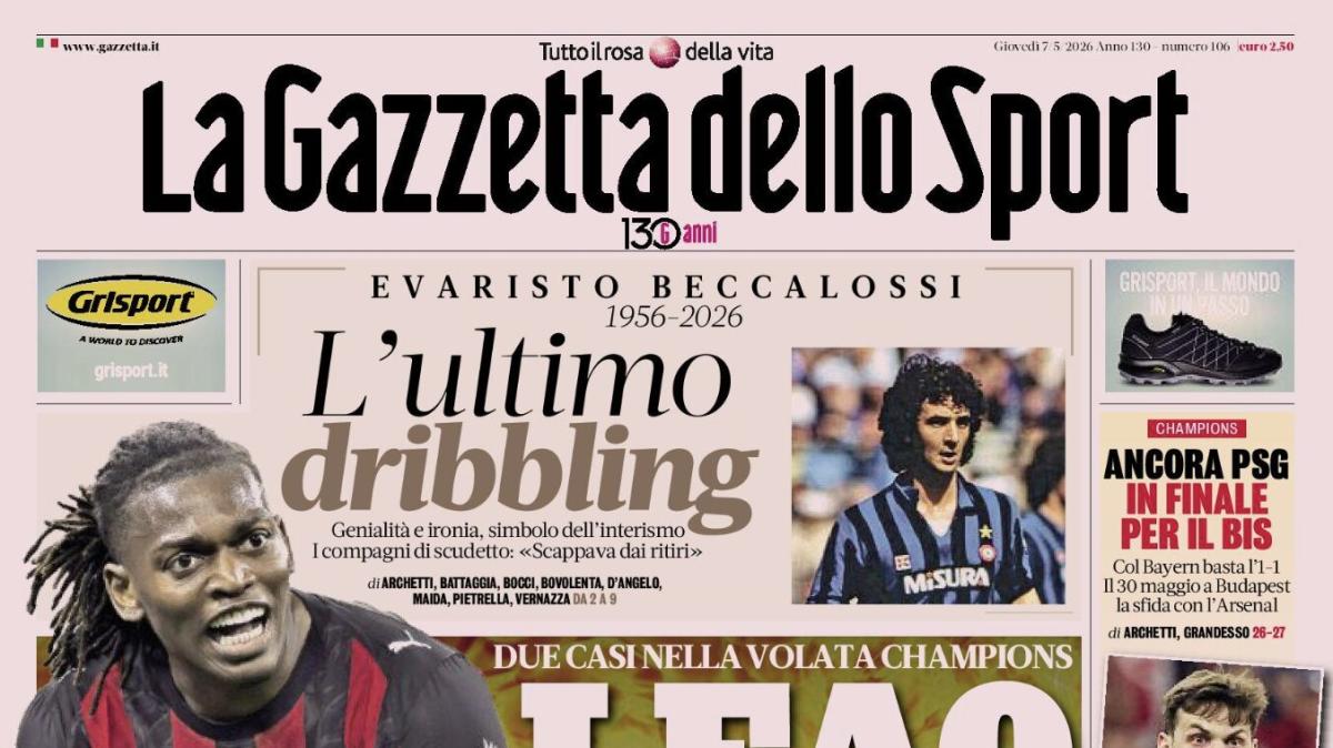 PRIMA PAGINA - La Gazzetta dello Sport: "Leao sei fuori"